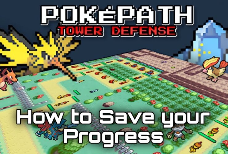 How to Save Your Progress in PokePath TD (All Versions)